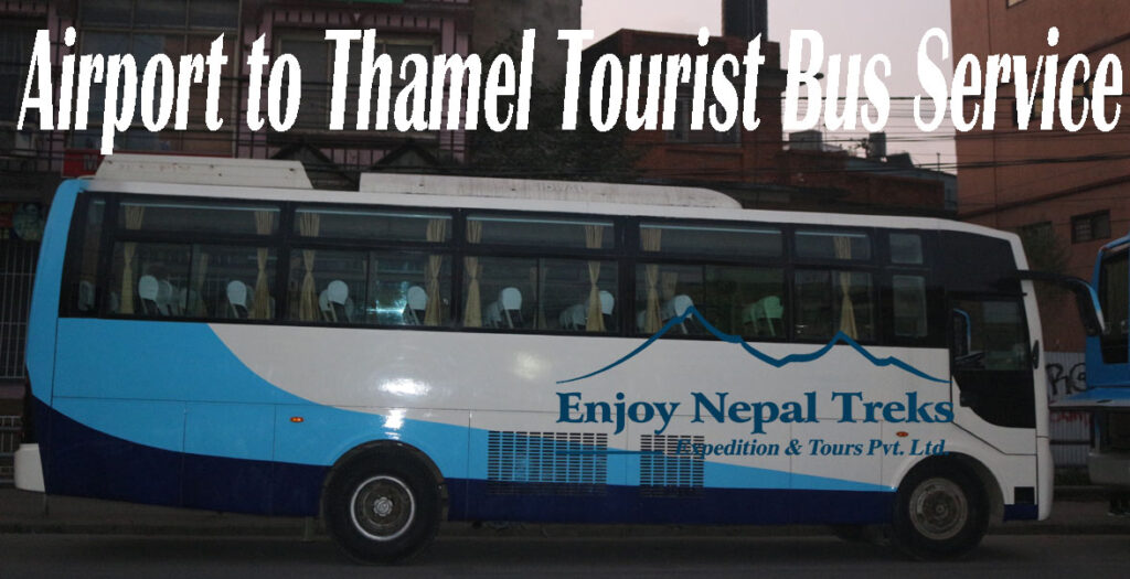 Airport to Thamel Tourist Bus Service