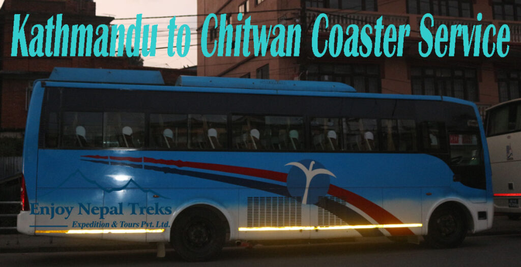 Kathmandu to Chitwan Coaster Service