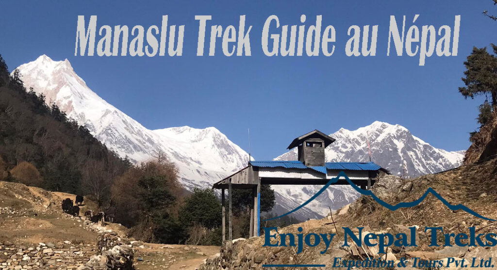 Manaslu Trek Guide au Népal